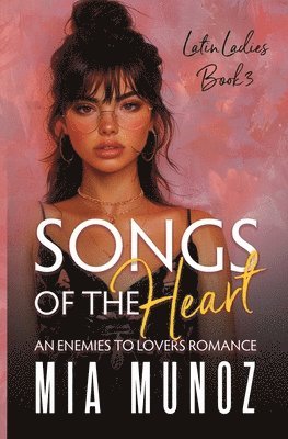 Mia Munoz - Songs of the Heart, Häftad