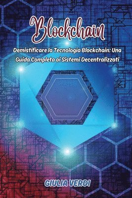 Giulia Verdi - Blockchain, Häftad. Tillgänglighet: Lägg i varukorg