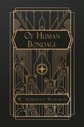 Of Human Bondage
