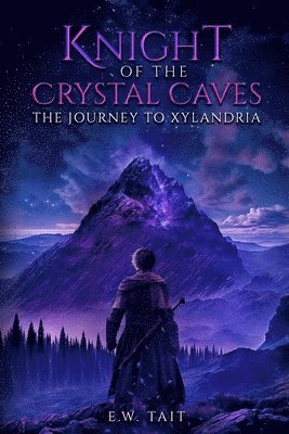E W Tait - Knight of the Crystal Caves, Häftad