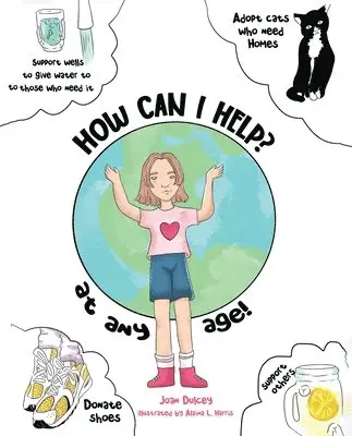 Joan Dulcey - How Can I Help?, Häftad. Tillgänglighet: Tillfälligt slut