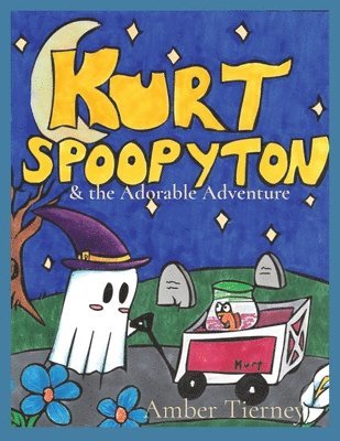 Amber Tierney - Kurt Spoopyton, Häftad