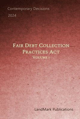 Landmark Publications - Fair Debt Collection Practices Act, Häftad. Tillgänglighet: Lägg i varukorg