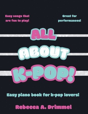 All About K-Pop!, Häftad