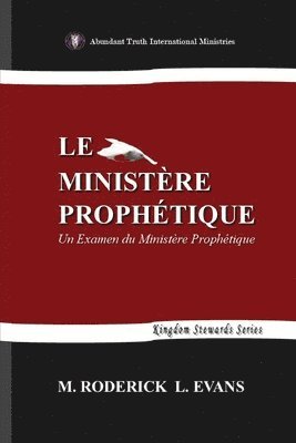 M Roderick L Evans - Ministère Prophétique, Häftad