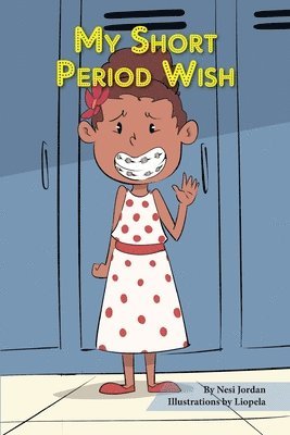 Nesi Jordan - My Short Period Wish, Häftad