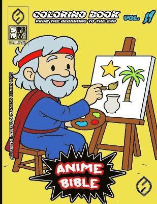 Javier Ortiz, Antonio Soriano - Anime Bible From The Beginning To The End Vol. 19, Häftad