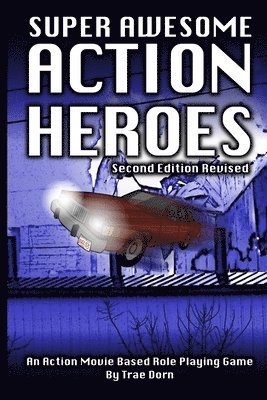 Trae Dorn - Super Awesome Action Heroes, Häftad. Tillgänglighet: Lägg i varukorg