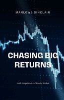 Marlowe Sinclair - Chasing Big Returns, Häftad. Tillgänglighet: Lägg i varukorg