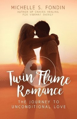 Michelle Fondin - Twin Flame Romance, Häftad. Tillgänglighet: Lägg i varukorg