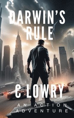 C Lowry - Darwin's Rule - an action thriler, Häftad. Tillgänglighet: Lägg i varukorg