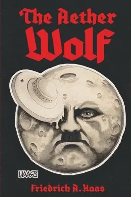 Friedrich A Haas - Aether Wolf, Häftad. Tillgänglighet: Lägg i varukorg