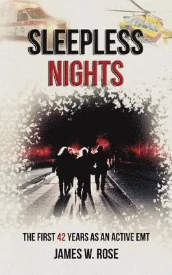 James W Rose - Sleepless Nights, Inbunden. Tillgänglighet: Lägg i varukorg