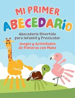 Mr Mintz Crafts - Mi primer Abecedario. Abecedario Divertido para Infantil y Preescolar. Juegos y Actividades de Pinturas con Mano, Häftad. Tillgänglighet: Lägg i varukorg