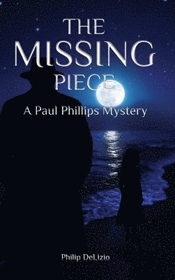 Philip Delizio - Missing Piece, Inbunden