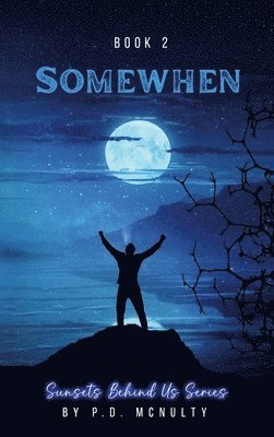 P D McNulty - Somewhen, Inbunden