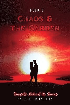 P D McNulty - Chaos & The Garden, Häftad