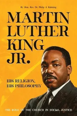 Rt Philip A Rahming - Martin Luther King Jr., Häftad. Tillgänglighet: Lägg i varukorg