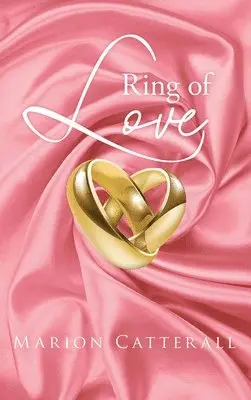 Marion Catterall - Ring Of Love, Inbunden. Tillgänglighet: Lägg i varukorg