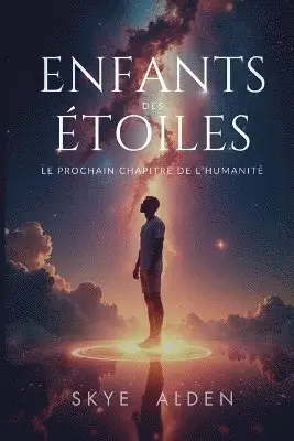 Children of the Stars / Enfants des Étoiles