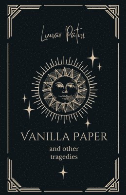 Lunar Patni - Vanilla Paper and Other Tragedies, Häftad
