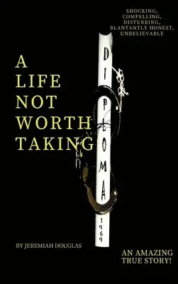 Jeremiah Douglas - Life Not Worth Taking, Inbunden. Tillgänglighet: Lägg i varukorg