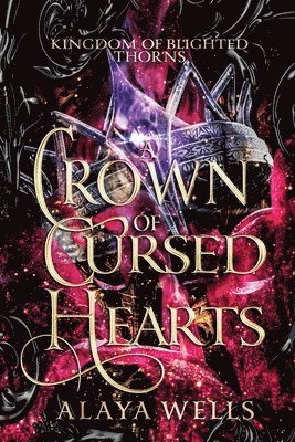 Ava Ross - Crown of Cursed Hearts, Häftad