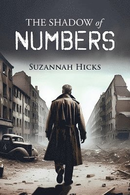 Suzannah Hicks - Shadow of Numbers, Häftad