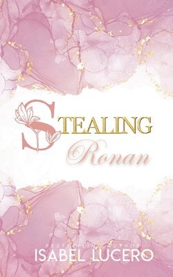 Isabel Lucero - Stealing Ronan, Häftad