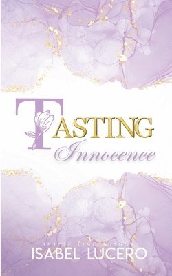 Isabel Lucero - Tasting Innocence, Häftad