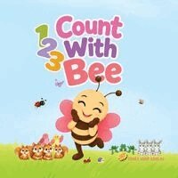 Corey Anne Abreau - 123 Count With Bee, Häftad. Tillgänglighet: Lägg i varukorg