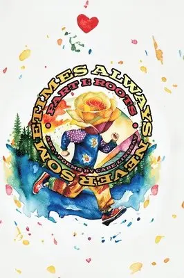 Cabe Lindsay - Always Never Sometimes, Inbunden. Tillgänglighet: Lägg i varukorg