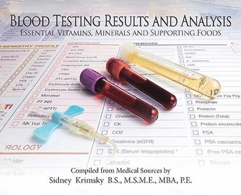 Sidney Krimsky - Blood Testing Results and Analysis, Inbunden