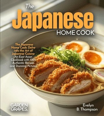 Evelyn B Thompson - Japanese Home Cook, Häftad