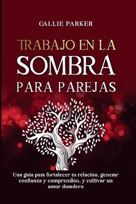 Callie Parker - Trabajo en la sombra para parejas, Häftad