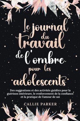 Callie Parker - Journal du Travail de l'Ombre, Häftad