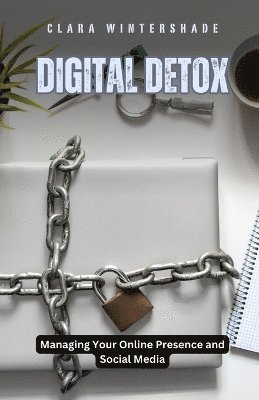Clara Wintershade - Digital Detox, Häftad. Tillgänglighet: Lägg i varukorg
