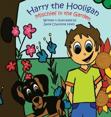 Jayne C Thistle - Harry the Hooligan, Inbunden