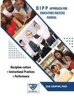 Joe Griffin - DIPP Approach for Educators Success Manual, Häftad