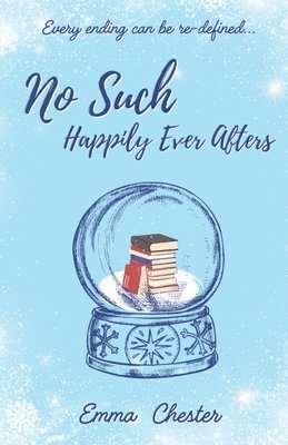 Emma L Chester - No Such Happily Ever Afters, Häftad
