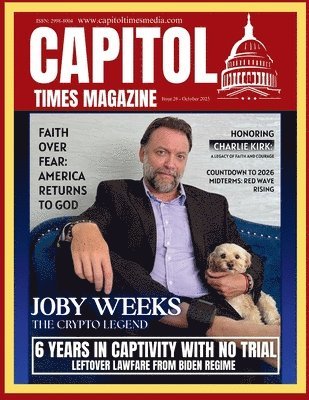 Capitol Times Magazine Issue 26 Joby Weeks, Häftad