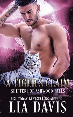 Lia Davis - Tiger's Claim, Häftad