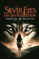 Jimmy A Jones - Silver Eyes on South Holston, Häftad. Tillgänglighet: Lägg i varukorg