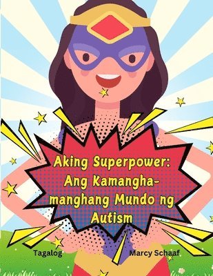 Aking Superpower
