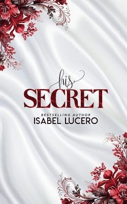 Isabel Lucero - His Secret, Häftad