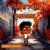 Danielle Willmott - Sampson the Square, Häftad