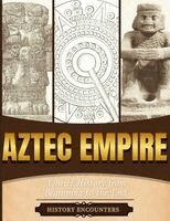 History Encounters - Aztec Empire, Häftad