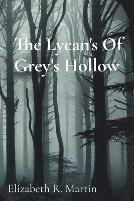 Martin - Lycan's Of Grey's Hollow, Häftad