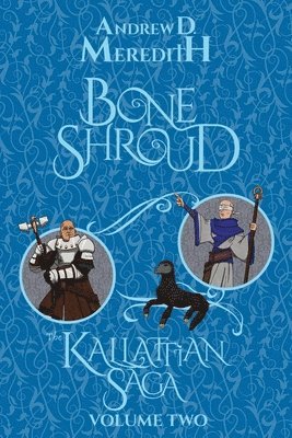 Andrew D Meredith - Bone Shroud, Häftad