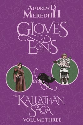 Andrew D Meredith - Gloves of Eons, Häftad